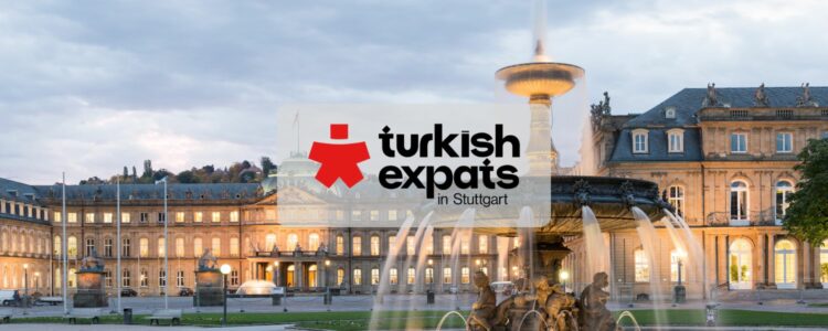 Turkish Expats in Stuttgart